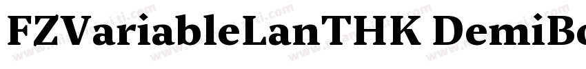 FZVariableLanTHK DemiBold字体下载字体转换